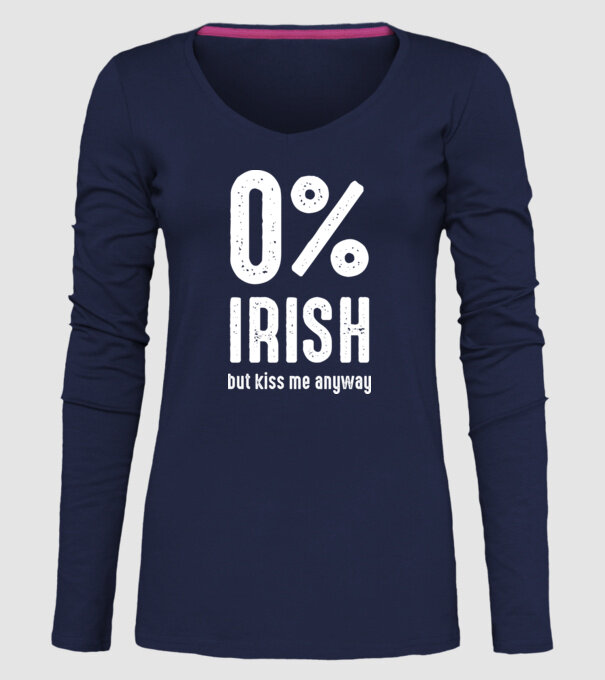 Not Irish but kiss me model albastru închis pe tricou