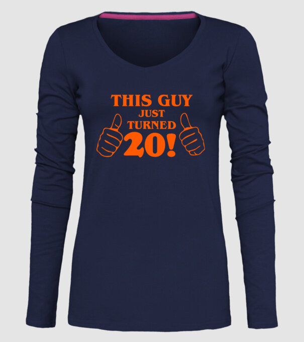 This guy just turned - 20 model albastru închis pe tricou