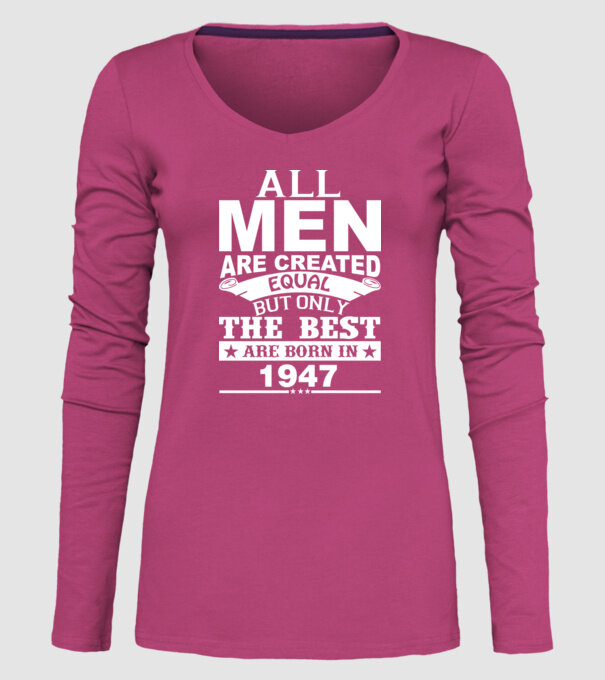 All men are created - 1947 model roz pe tricou