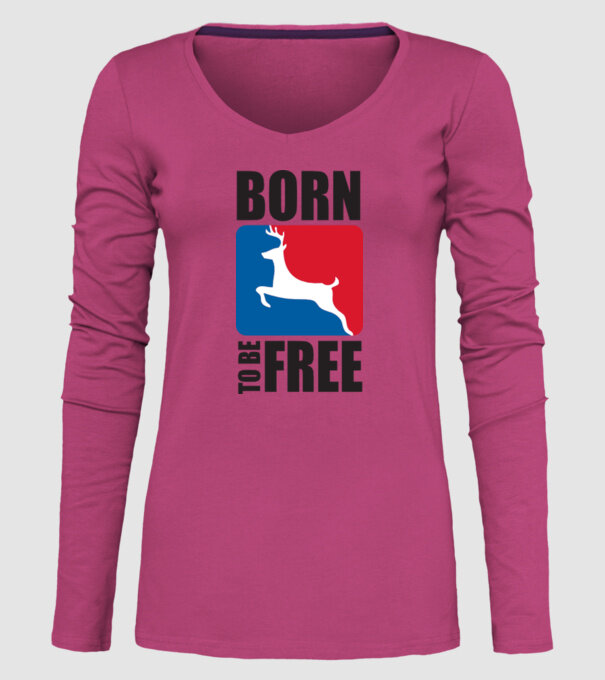 born to be free model roz pe tricou
