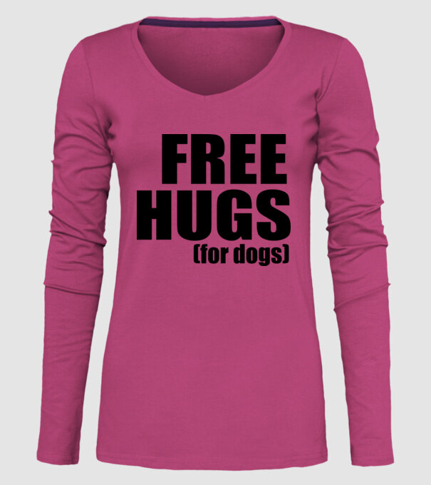 Free hugs for dogs model roz pe tricou