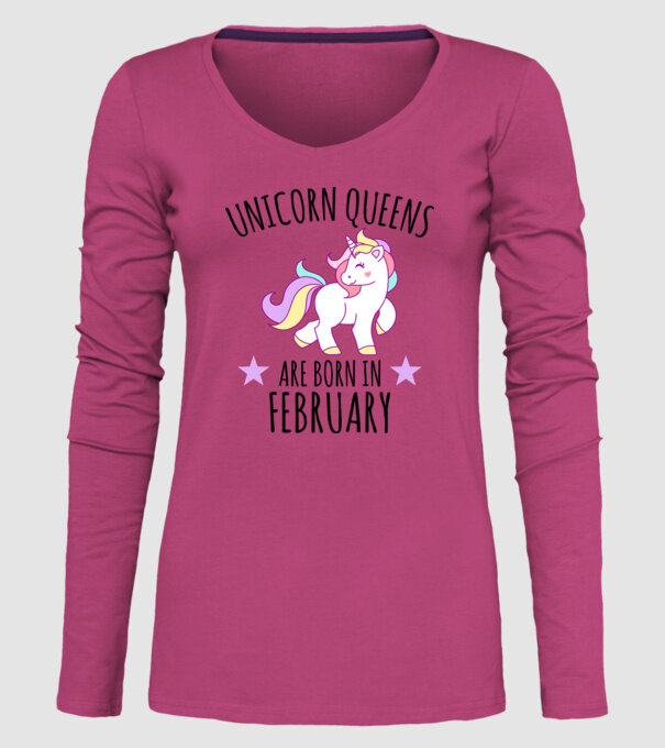 Unicorn queens are born in - February model roz pe tricou