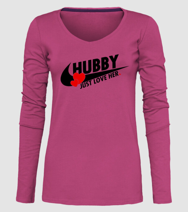 Hubby Just love her model roz pe tricou