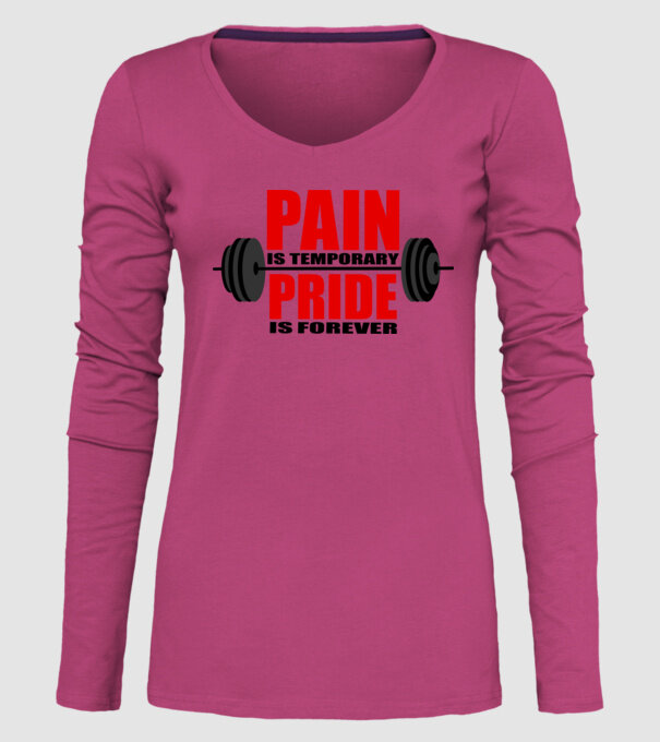 Pain is temporary model roz pe tricou