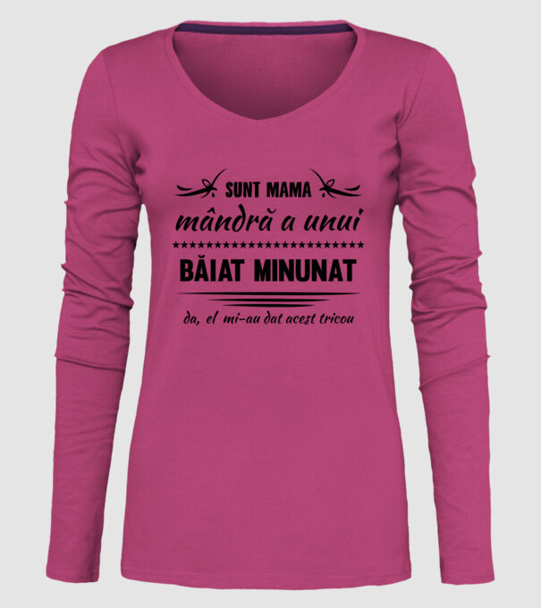 Sunt mama mândră a unui băiat minunat - da, el mi-a dat acest tricou model roz pe tricou