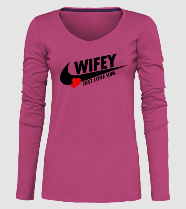 Wifey Just love him model roz pe tricou