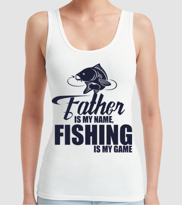 Father is my name, fishing is my game model alb pe tricou