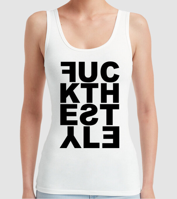 Fuck The Style model alb pe tricou