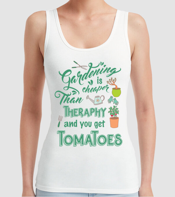 Gardening is cheaper than theraphy model alb pe tricou