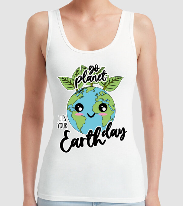 Go planet its your earth day model alb pe tricou