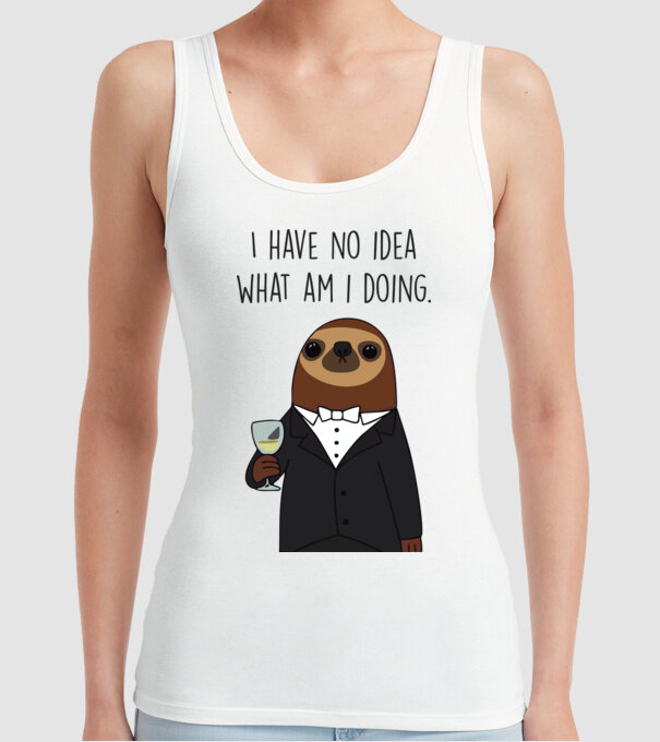 I have no idea sloth model alb pe tricou