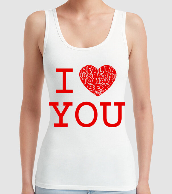 I Really Just Want To Have Sex With You model alb pe tricou