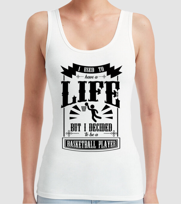 I used to have a life BACHETBALIST model alb pe tricou