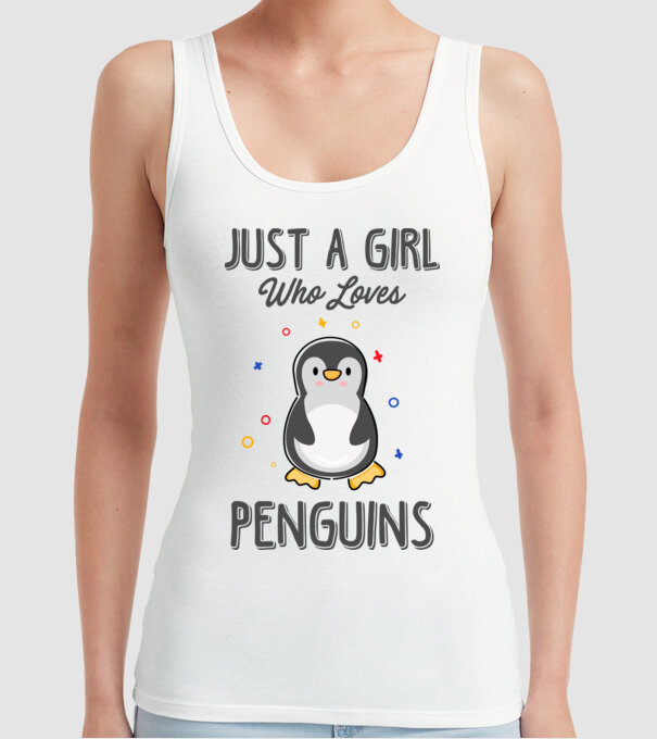 Just a girl who loves Penguins model alb pe tricou