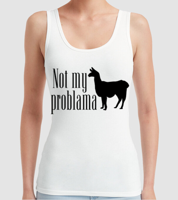 Not my problama model alb pe tricou