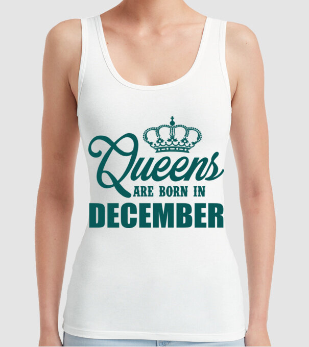 Queens are born in - December model alb pe tricou