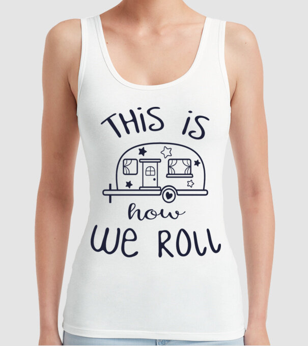 This is how we roll model alb pe tricou