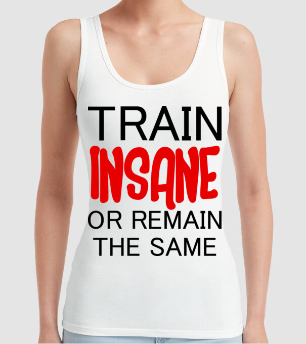 train insane model alb pe tricou