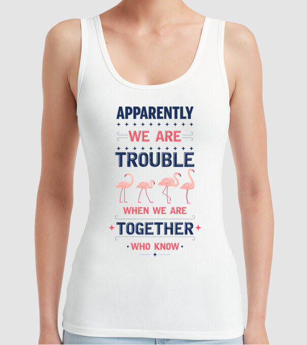 Trouble together flamingos model alb pe tricou