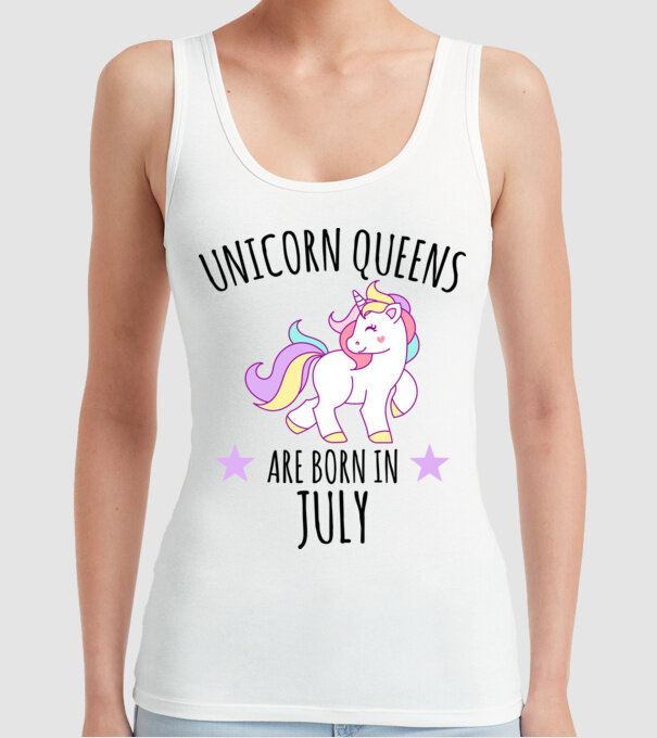 Unicorn queens are born in - July model alb pe tricou