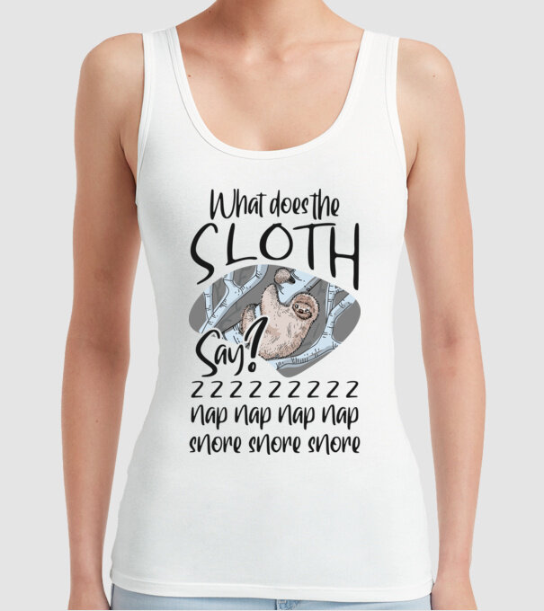 What does the sloth say model alb pe tricou