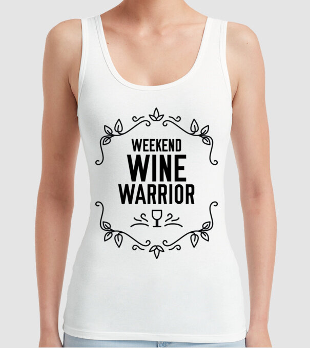 Wine tasting team Weekend Wine Warrior model alb pe tricou
