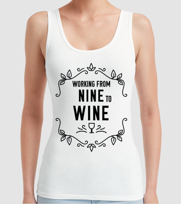 Wine tasting team Working from nine to wine model alb pe tricou