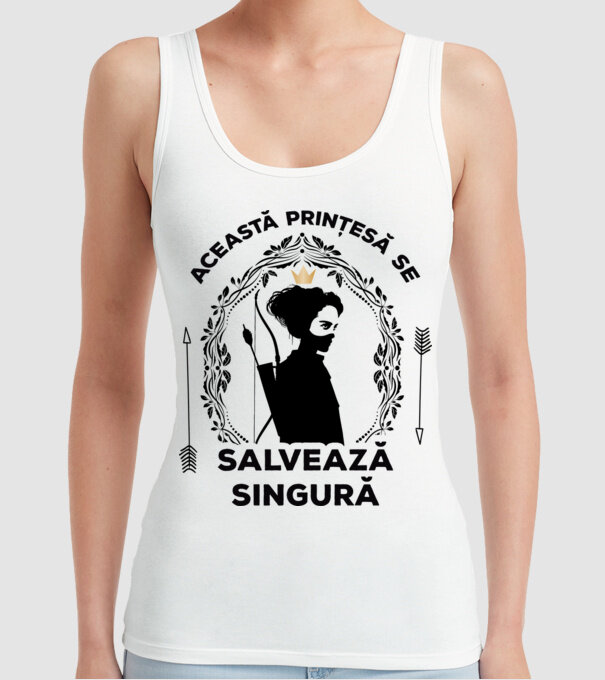 Această prințesă se salvează singură model alb pe tricou