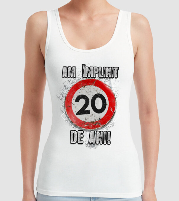 Am împlinit 20 de ani! model alb pe tricou