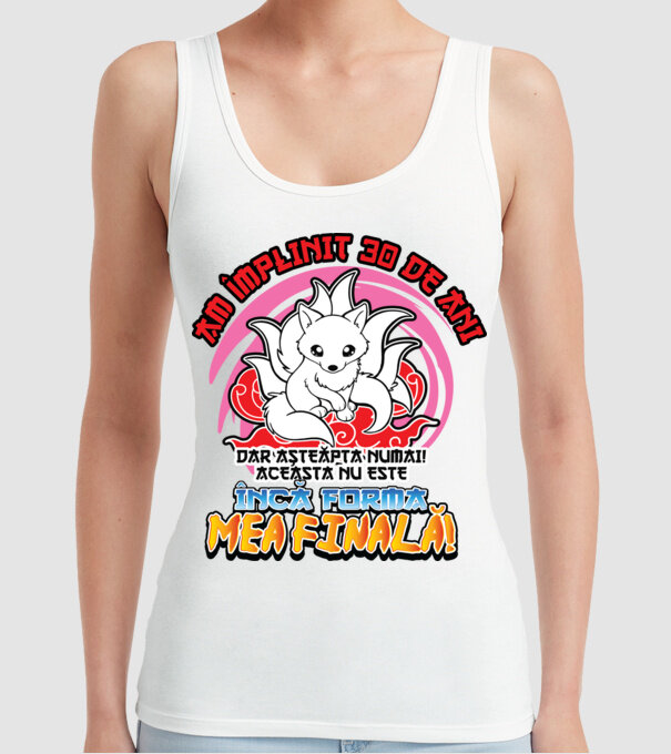 Am împlinit 30 de ani - Dar așteaptă numai! Aceasta nu este încă forma mea finală! model alb pe tricou