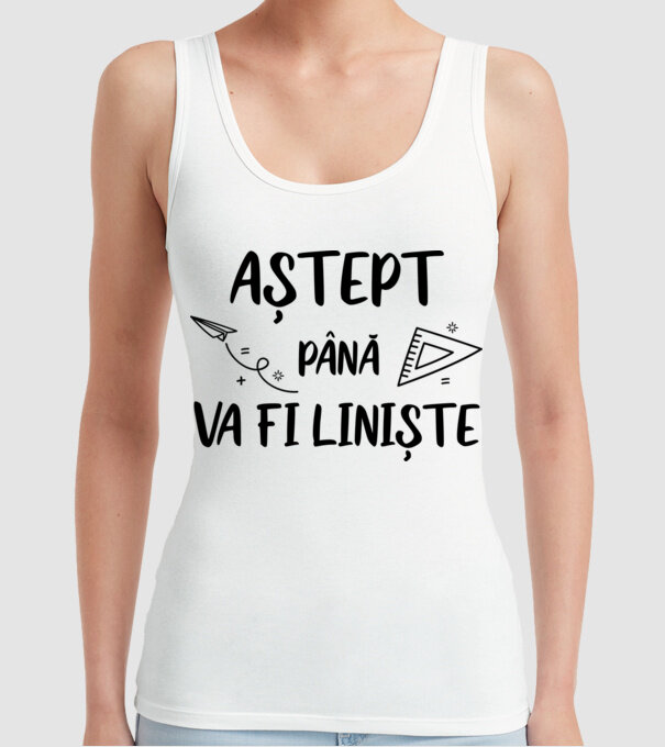 Aștept până va fi liniște model alb pe tricou
