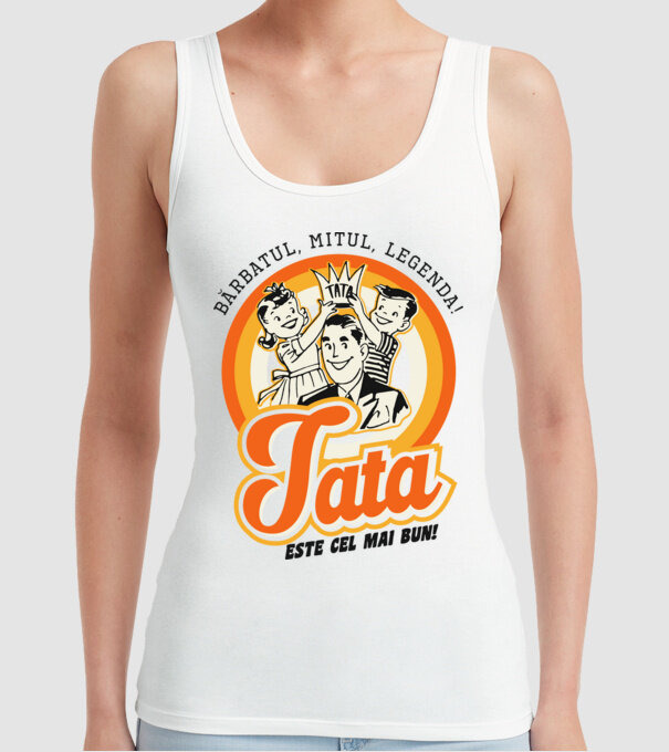 Bărbatul, mitul, legenda! Tata este cel mai bun! model alb pe tricou