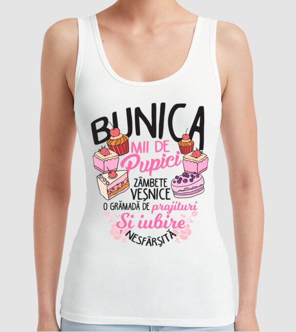 bunica - mii de pupici, zâmbete veșnice, o grămadă de prăjituri și iubire nesfârșită model alb pe tricou