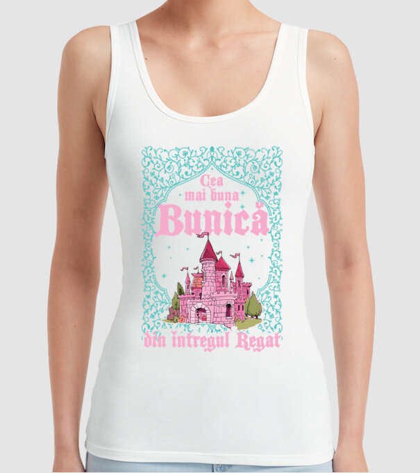 Cea mai bună bunică din întregul regat model alb pe tricou
