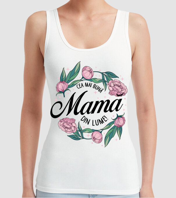 Cea mai bună mamă din lume model alb pe tricou