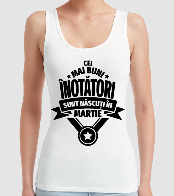Cei mai buni înotători sunt născuți în Martie model alb pe tricou