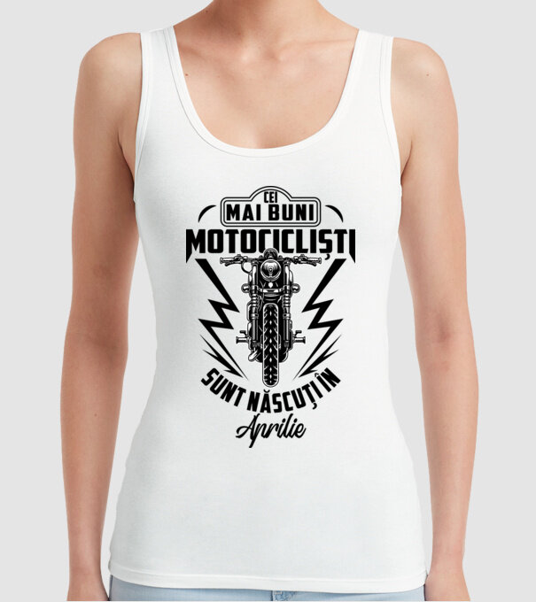 Cei mai buni motocicliști sunt născuți în Aprilie model alb pe tricou