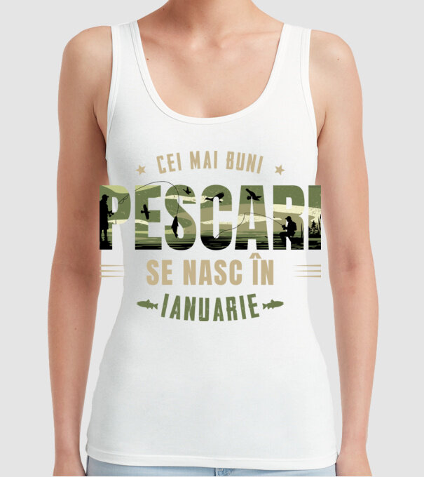 Cei mai buni pescari se nasc în ianuarie model alb pe tricou