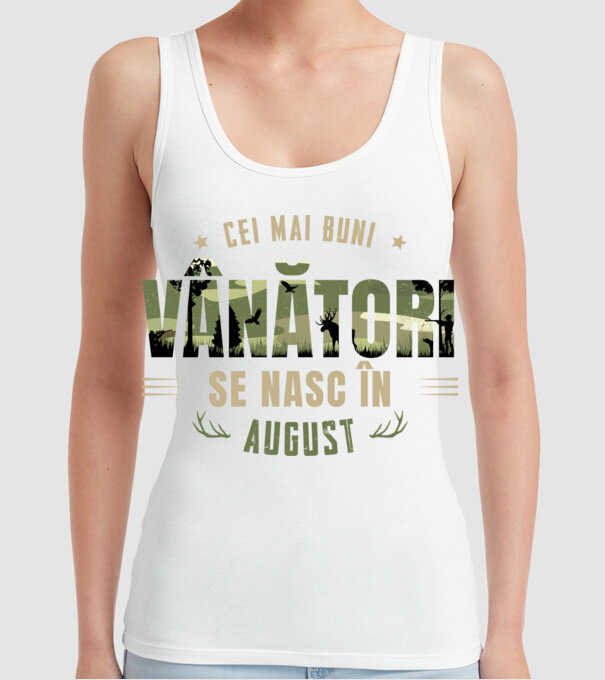 Cei mai buni vânători se nasc în august model alb pe tricou