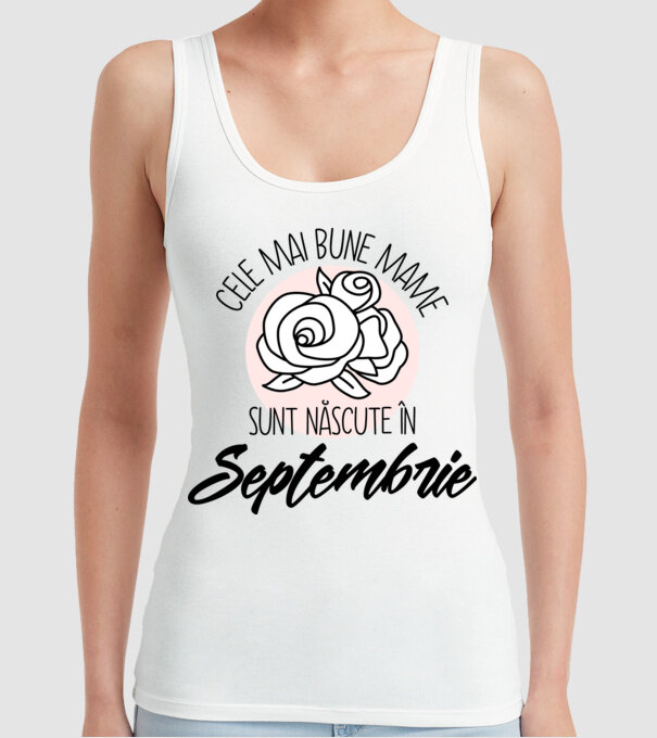 Cele mai bune mame sunt născute Septembrie model alb pe tricou