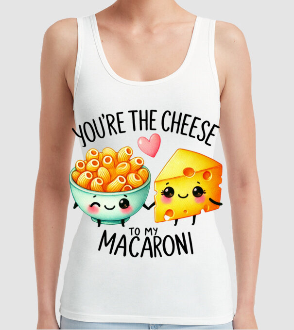 Cheese to my Macaroni model alb pe tricou