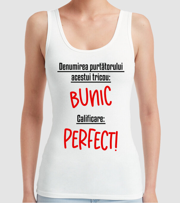 Denumirea purtătorului acestui tricou: bunic! Calificare: Perfect! model alb pe tricou