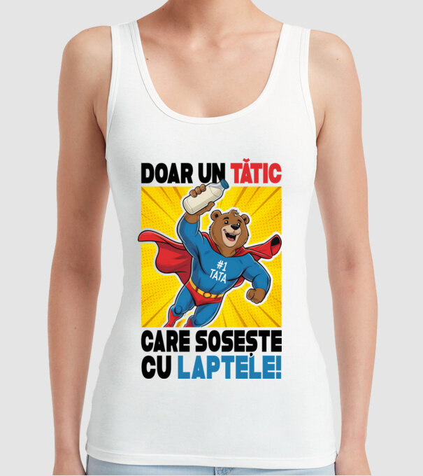 Doar un Tătic Care sosește cu laptele model alb pe tricou