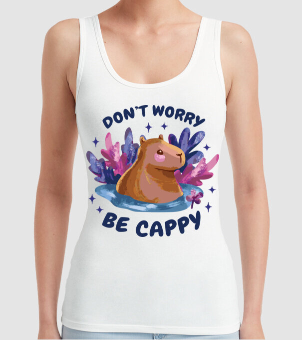 Don't worry be Cappy - capibară model alb pe tricou