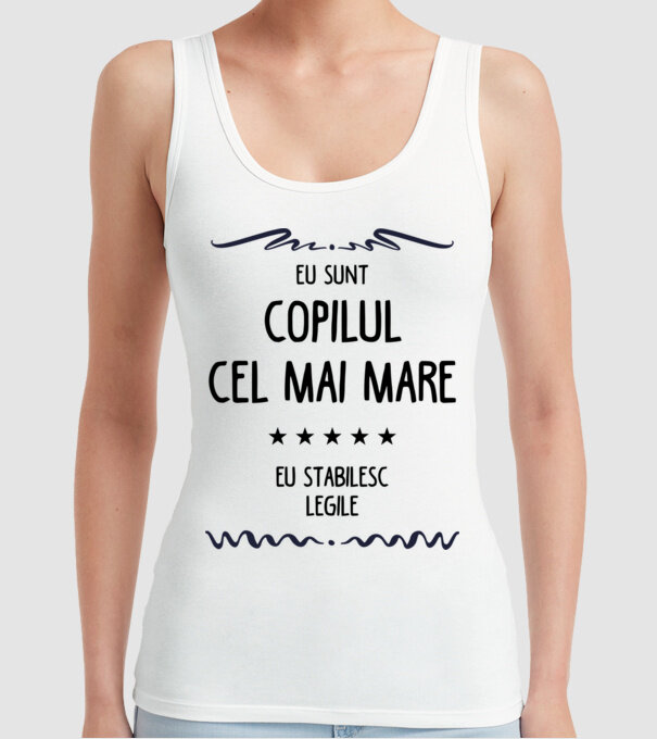 Eu sunt copilul cel mai mare, eu stabilesc legile model alb pe tricou