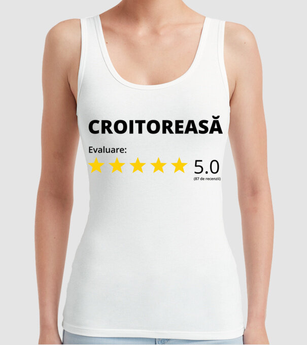 Evaluare - CROITOREASĂ model alb pe tricou