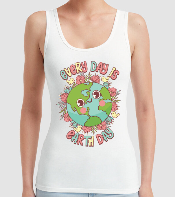 Every day is earth day cute model alb pe tricou