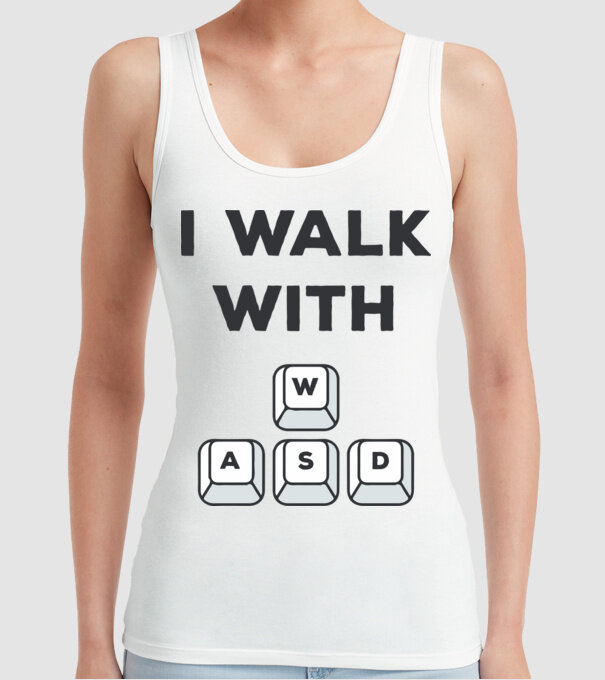 I Walk with WASD model alb pe tricou