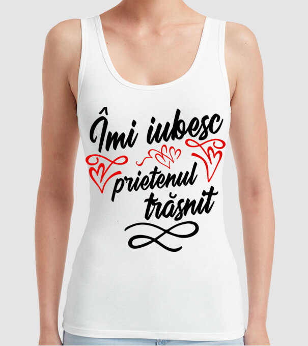 Îmi iubesc prietenul trăsnit model alb pe tricou