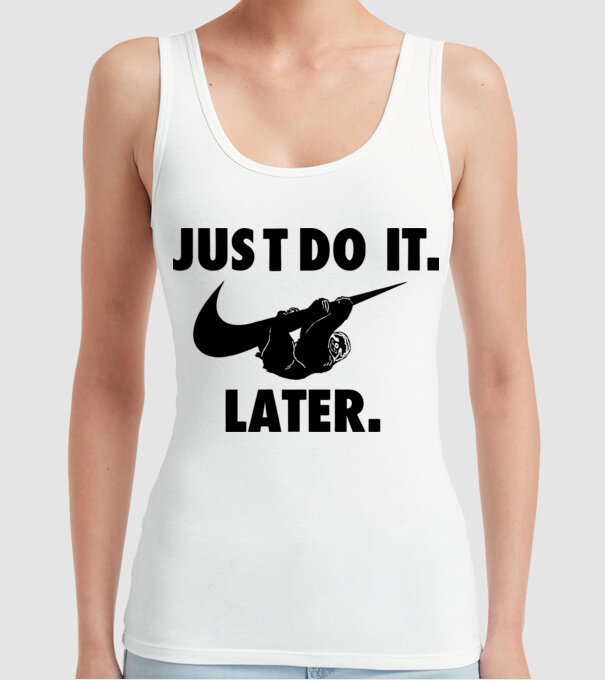 Just do it later model alb pe tricou
